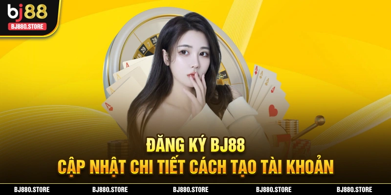 Đăng ký BJ88 ảnh đại diện