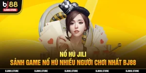 Nổ hũ Jili ảnh đại diện